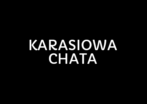 Karasiowa Chata